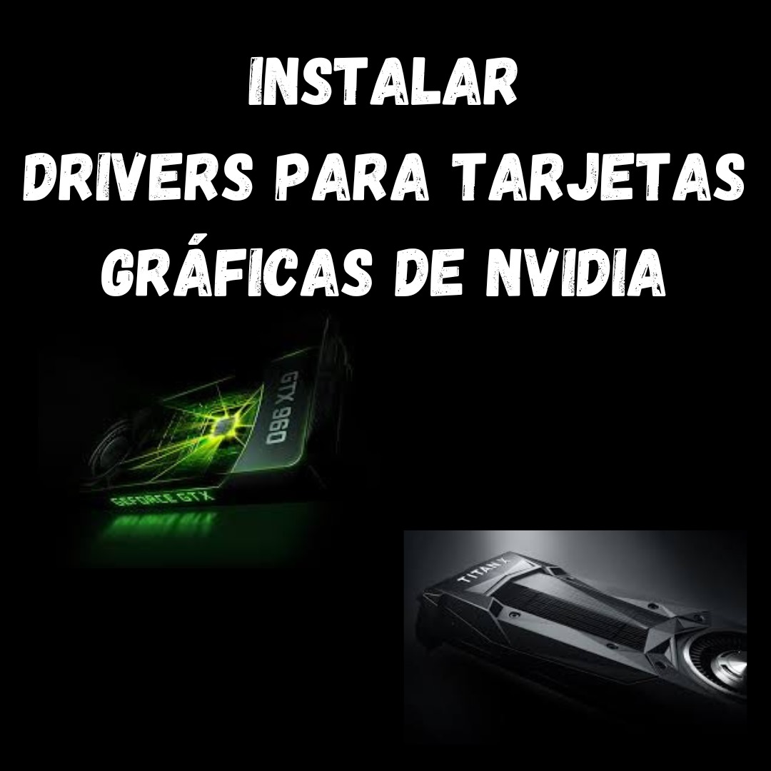 instalar drivers gpu nvidia