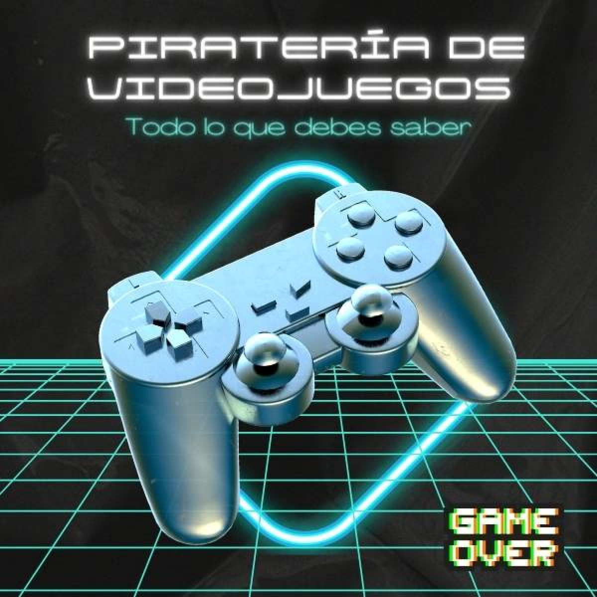 Todo lo que debes saber sobre la piratería de videojuegos