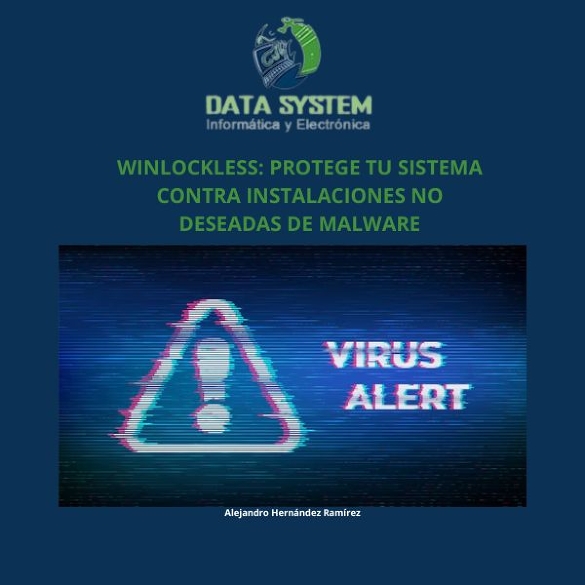 WinLockLess: Protege tu sistema contra instalaciones no deseadas de malware