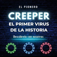 Creeper virus, el primer virus de la historia